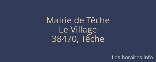 Mairie de Têche