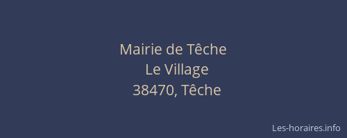 Mairie de T&ecirc;che