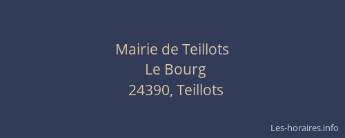 Mairie de Teillots