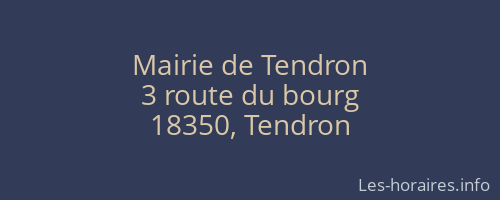 Mairie de Tendron