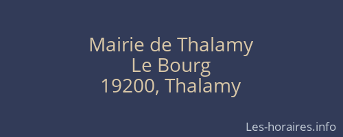 Mairie de Thalamy