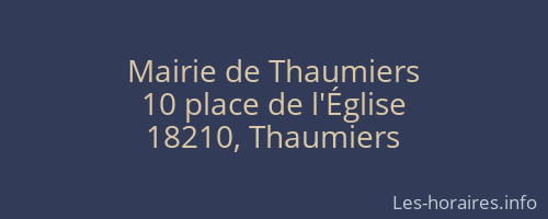 Mairie de Thaumiers