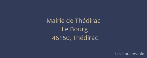 Mairie de Th&eacute;dirac