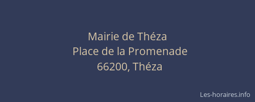 Mairie de Th&eacute;za