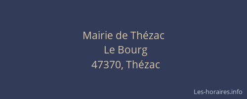 Mairie de Th&eacute;zac