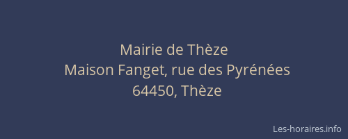 Mairie de Th&egrave;ze