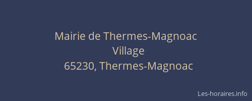 Mairie de Thermes-Magnoac
