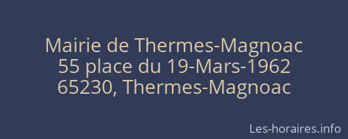 Mairie de Thermes-Magnoac