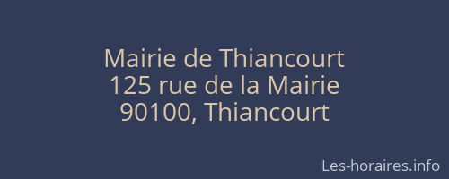 Mairie de Thiancourt