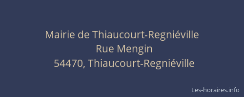 Mairie de Thiaucourt-Regniéville