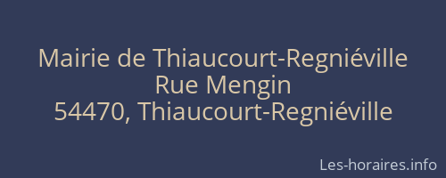 Mairie de Thiaucourt-Regniéville