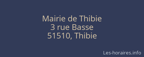 Mairie de Thibie