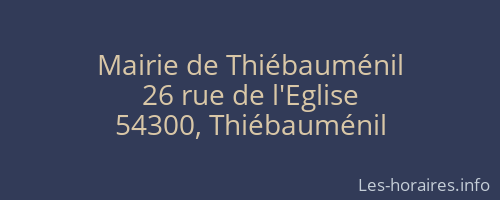 Mairie de Thiébauménil