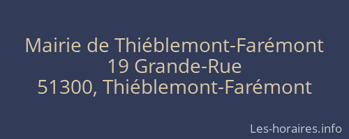 Mairie de Thiéblemont-Farémont