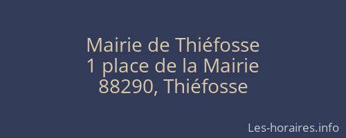 Mairie de Thiéfosse