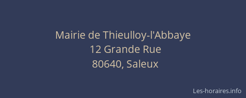 Mairie de Thieulloy-l'Abbaye