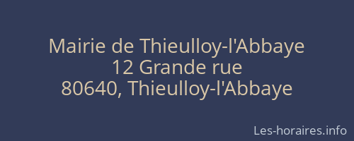Mairie de Thieulloy-l'Abbaye