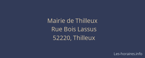 Mairie de Thilleux