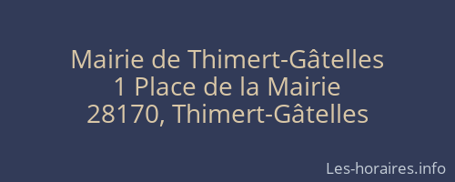 Mairie de Thimert-Gâtelles