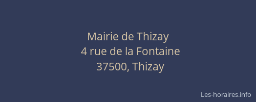 Mairie de Thizay