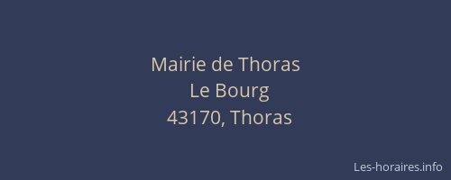 Mairie de Thoras