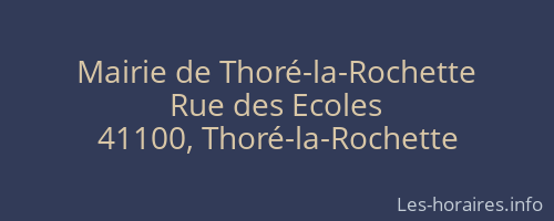 Mairie de Thoré-la-Rochette