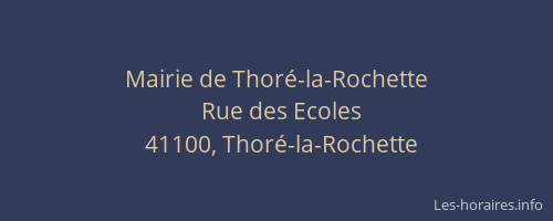 Mairie de Thoré-la-Rochette
