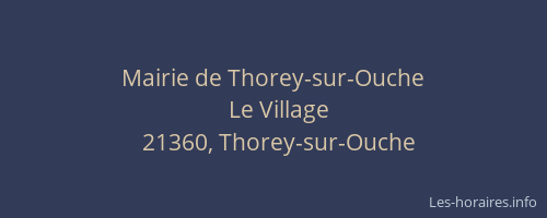 Mairie de Thorey-sur-Ouche