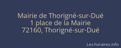 Mairie de Thorigné-sur-Dué
