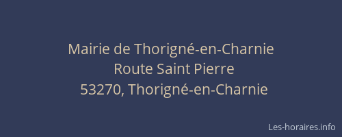 Mairie de Thorign&eacute;-en-Charnie