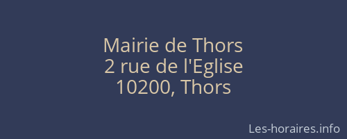 Mairie de Thors