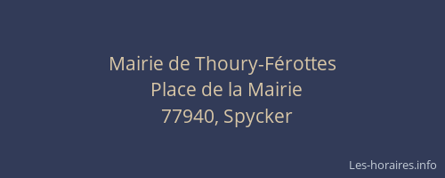 Mairie de Thoury-Férottes