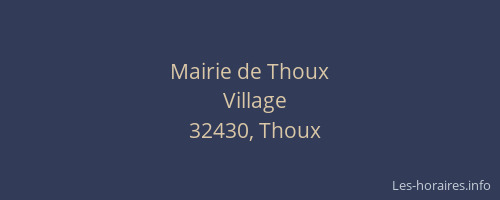 Mairie de Thoux