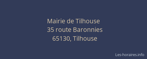 Mairie de Tilhouse