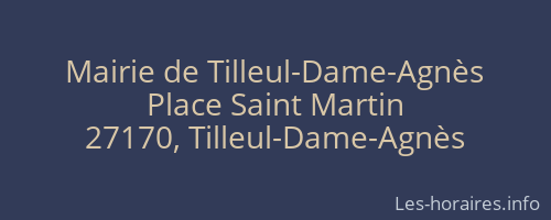 Mairie de Tilleul-Dame-Agnès