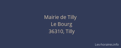 Mairie de Tilly