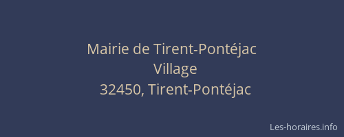 Mairie de Tirent-Pont&eacute;jac