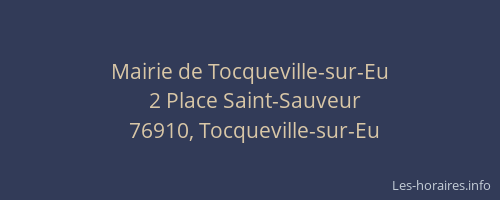 Mairie de Tocqueville-sur-Eu