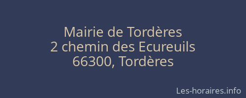 Mairie de Tordères
