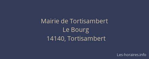 Mairie de Tortisambert