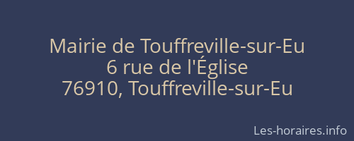 Mairie de Touffreville-sur-Eu