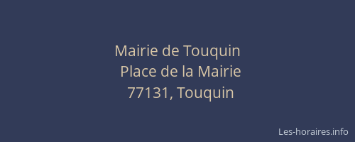 Mairie de Touquin