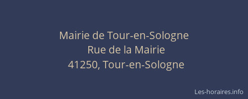 Mairie de Tour-en-Sologne