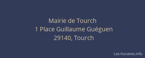 Mairie de Tourch