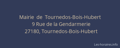 Mairie  de  Tournedos-Bois-Hubert