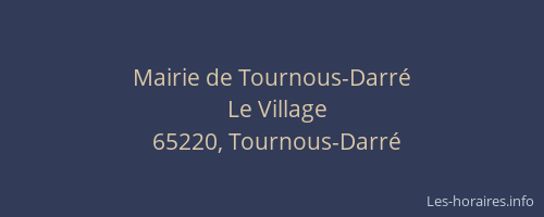 Mairie de Tournous-Darré