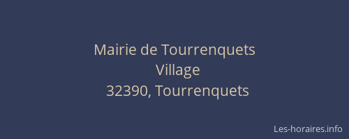 Mairie de Tourrenquets