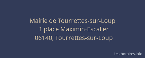 Mairie de Tourrettes-sur-Loup