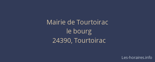 Mairie de Tourtoirac
