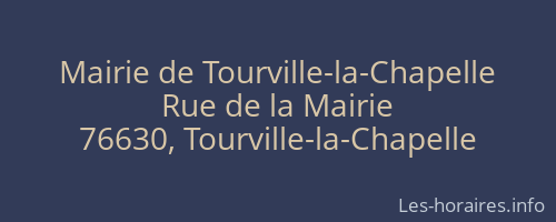 Mairie de Tourville-la-Chapelle